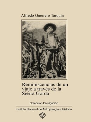 cover image of Reminiscencias de un viaje a través de la Sierra Gorda por Xichú y Atarjea